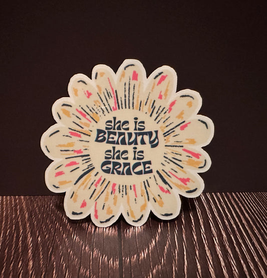 she is BEAUTY she is GRACE • sticker