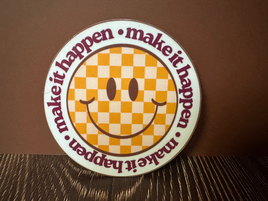 make it happen • sticker