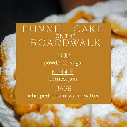 Funnel Cake on the Boardwalk || 12.5oz